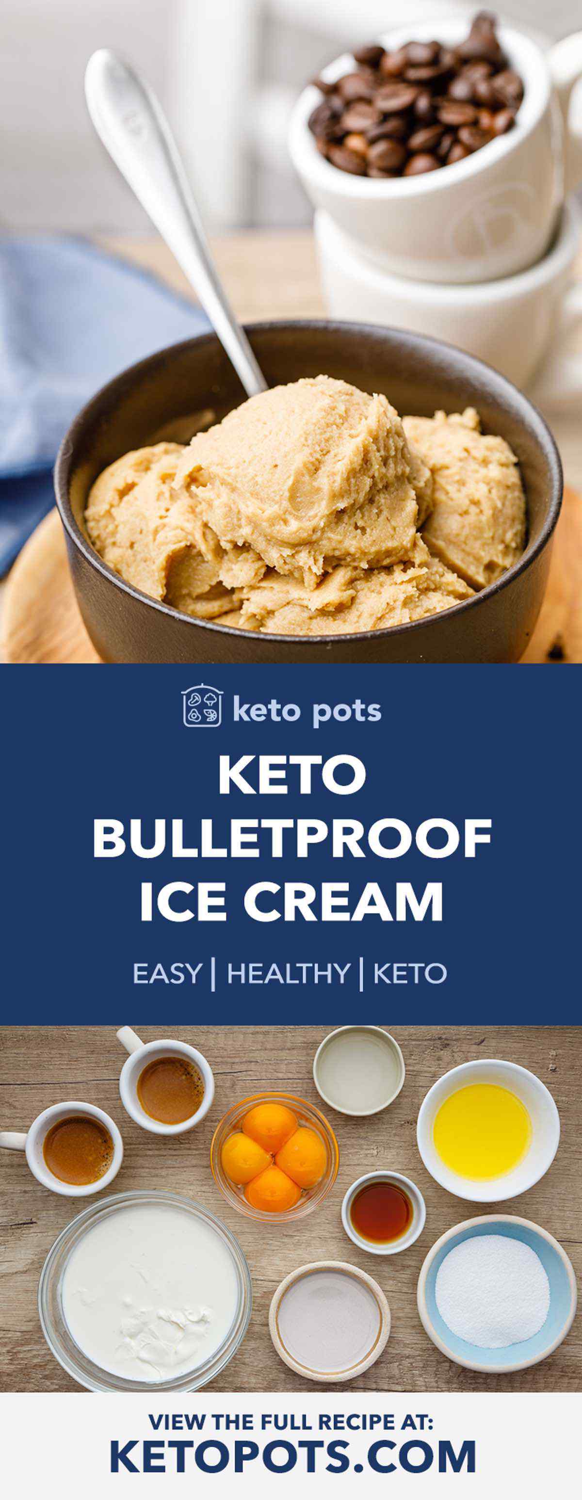 Keto Bulletproof Coffee Ice Cream