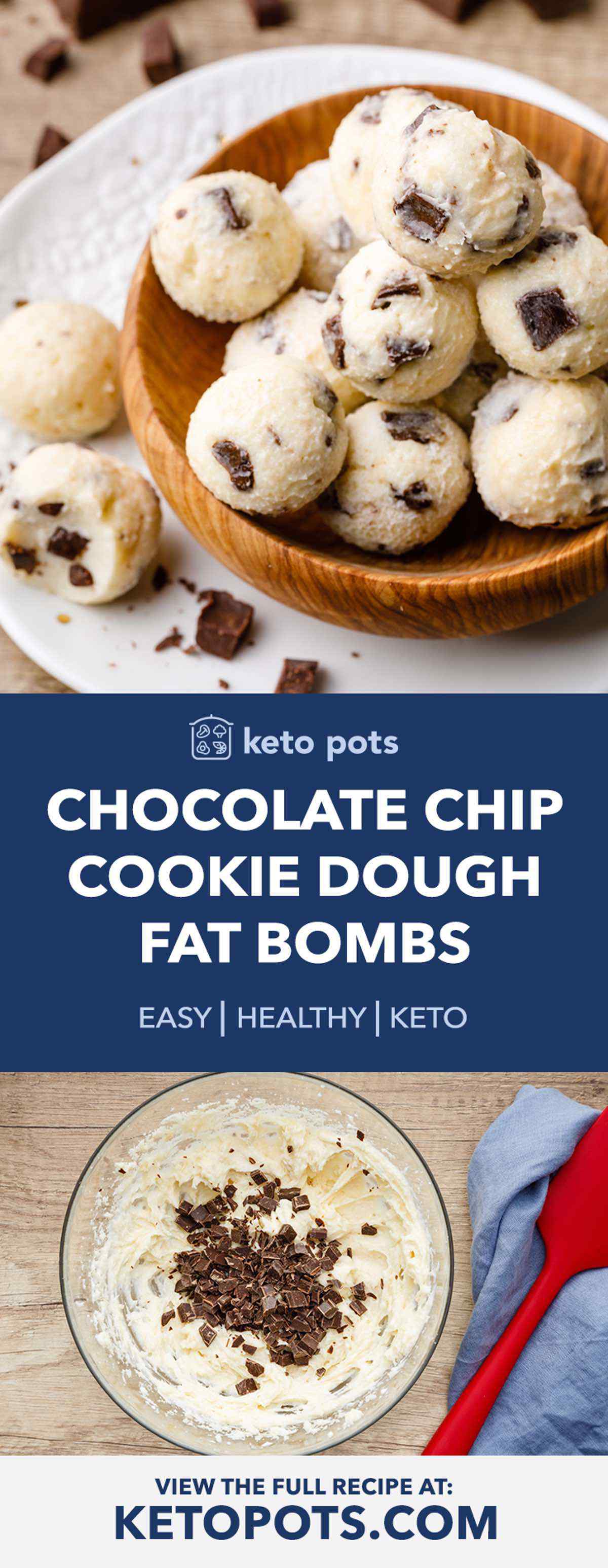 Keto Chocolate Chip Cookie Dough Fat Bombs