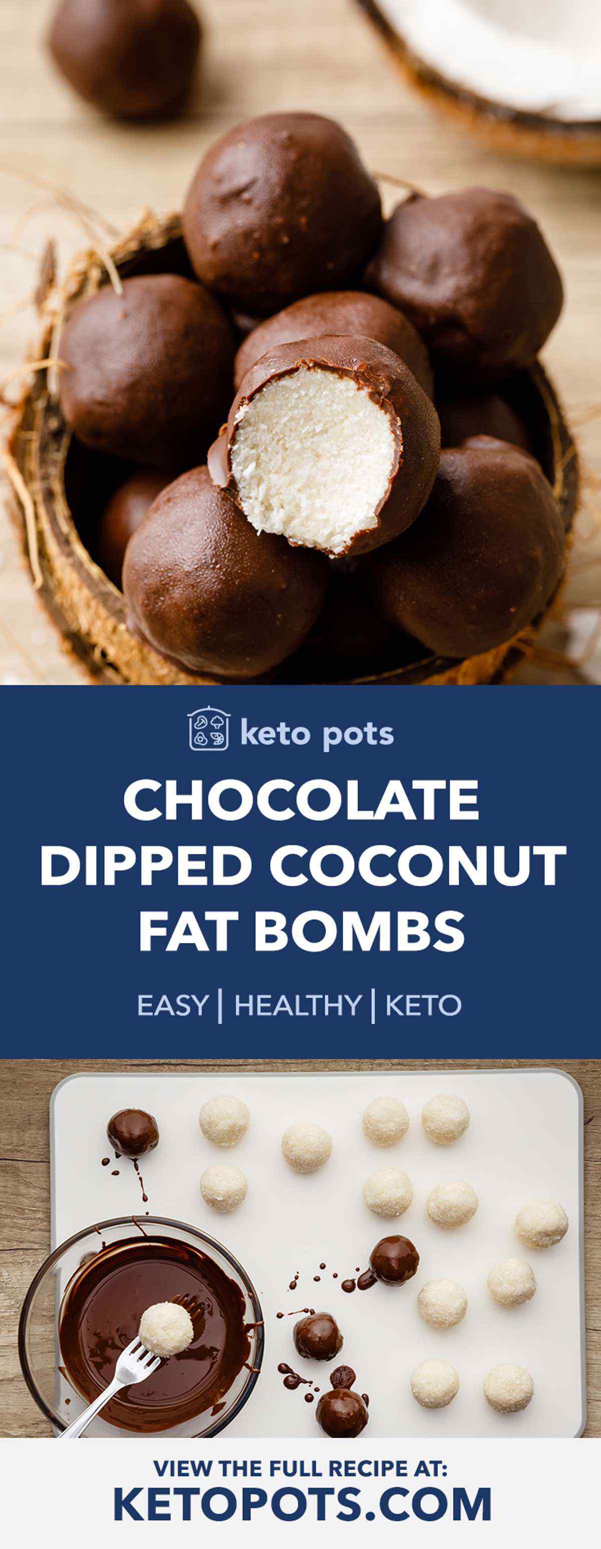 Chocolate Dipped Keto Coconut Fat Bombs