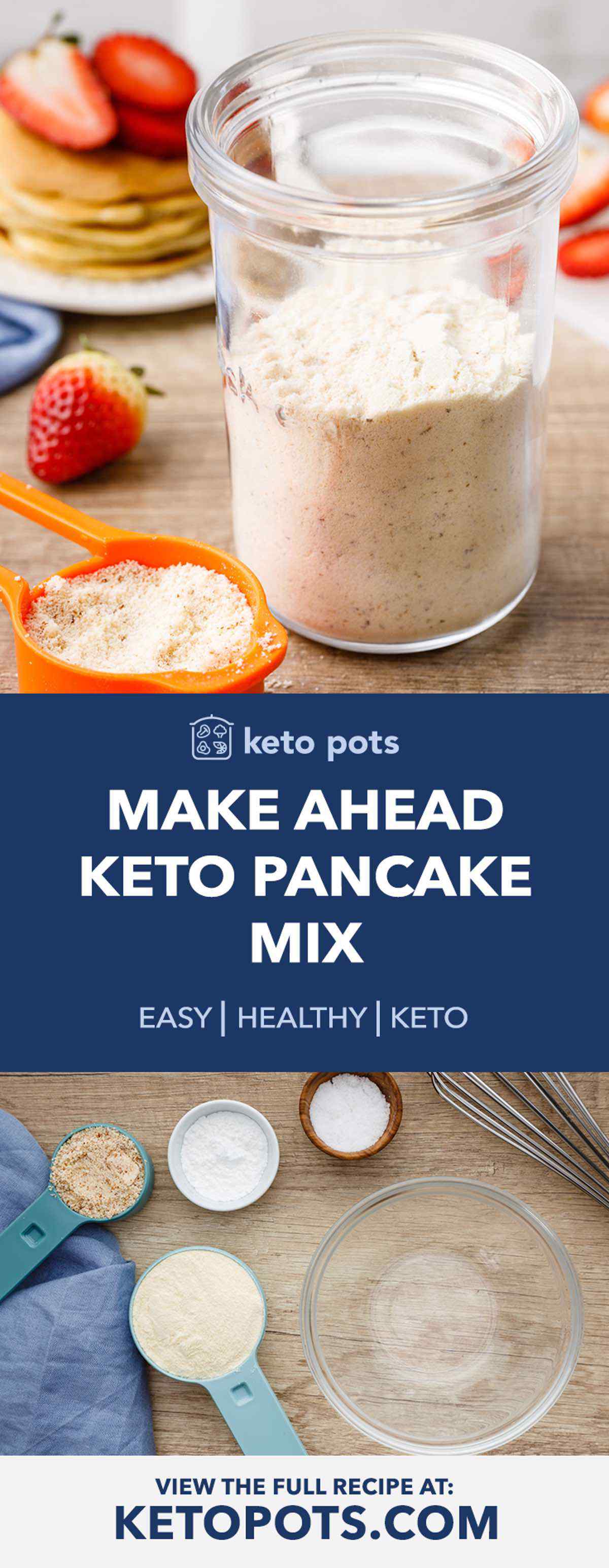 Make Ahead Keto Pancake Mix