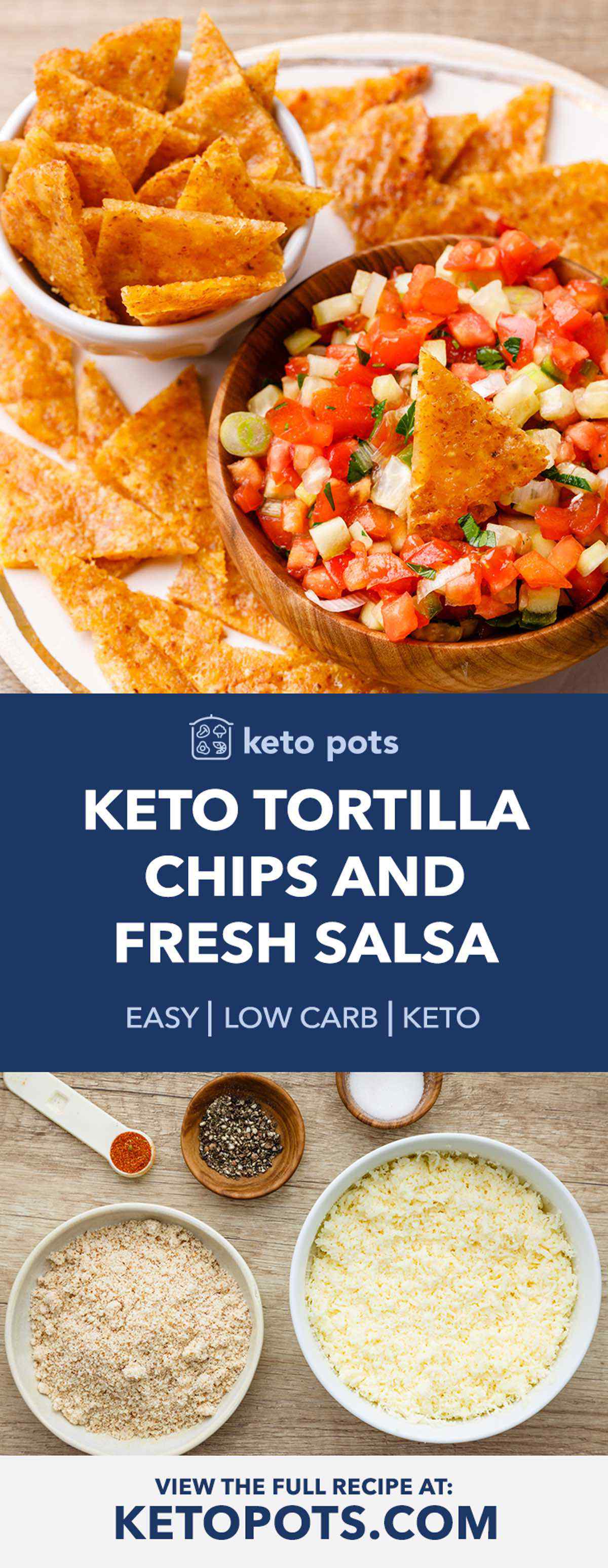 Homemade Keto Tortilla Chips and Fresh Salsa