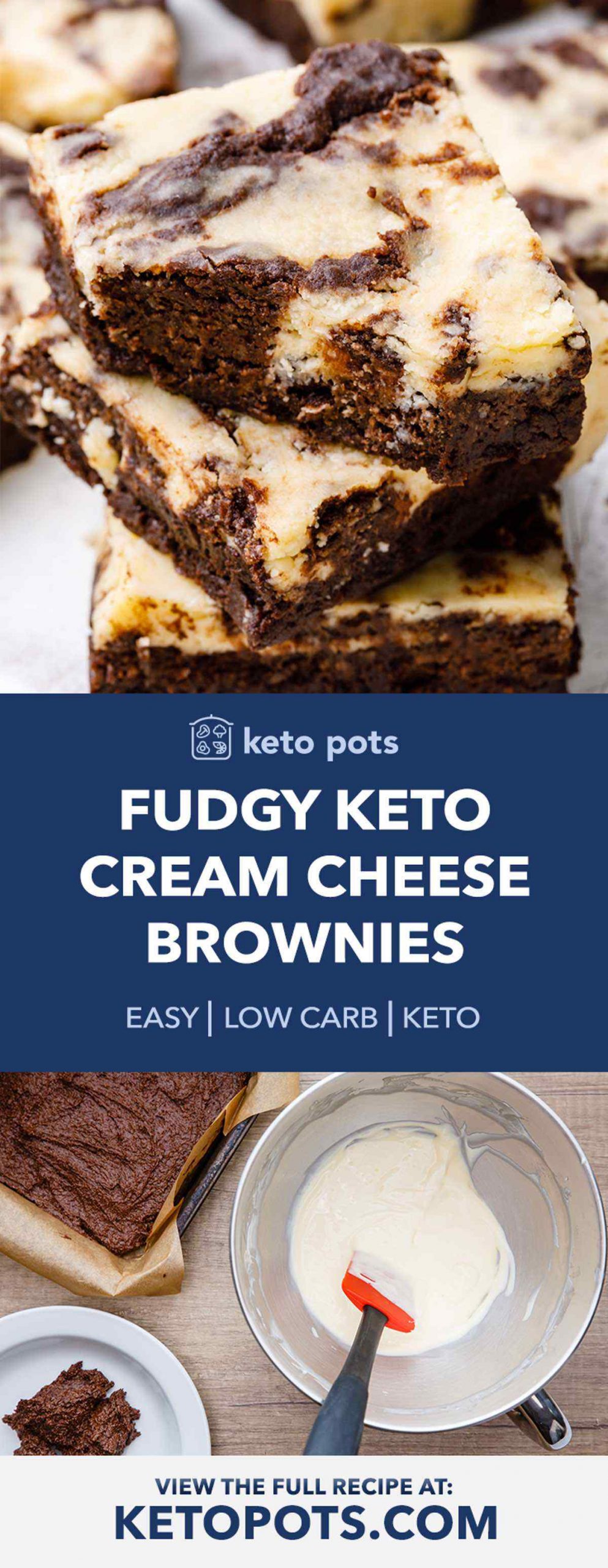 Super Duper Fudgy Keto Cream Cheese Brownies - Keto Pots