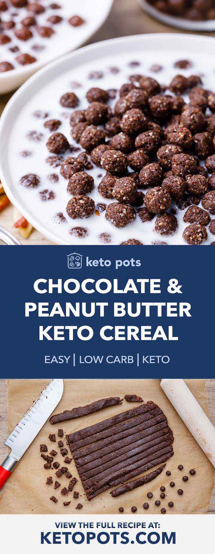 Chocolate and Peanut Butter Keto Cereal Puffs