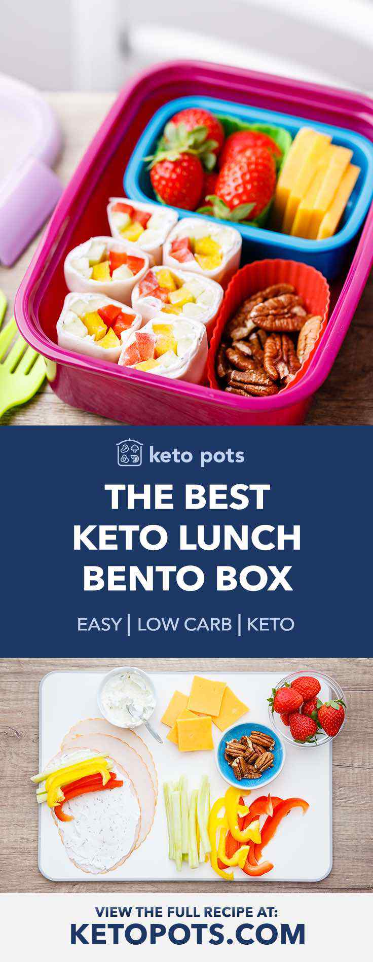 Keto No-Cook Bento Lunchbox