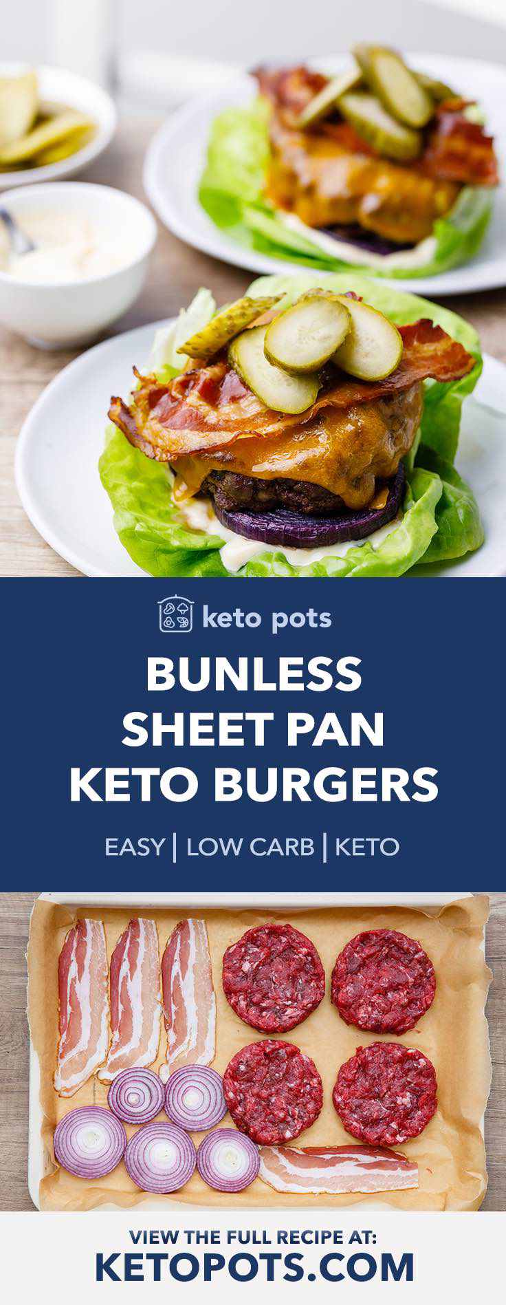 Easy sheet pan keto burgers.