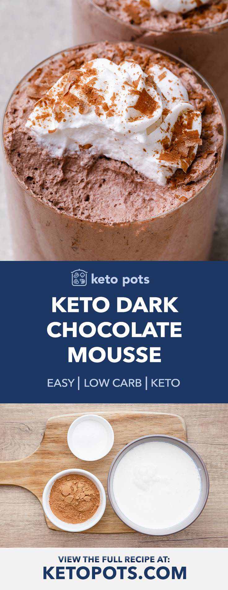 Creamy 3-ingredient keto chocolate mousse.