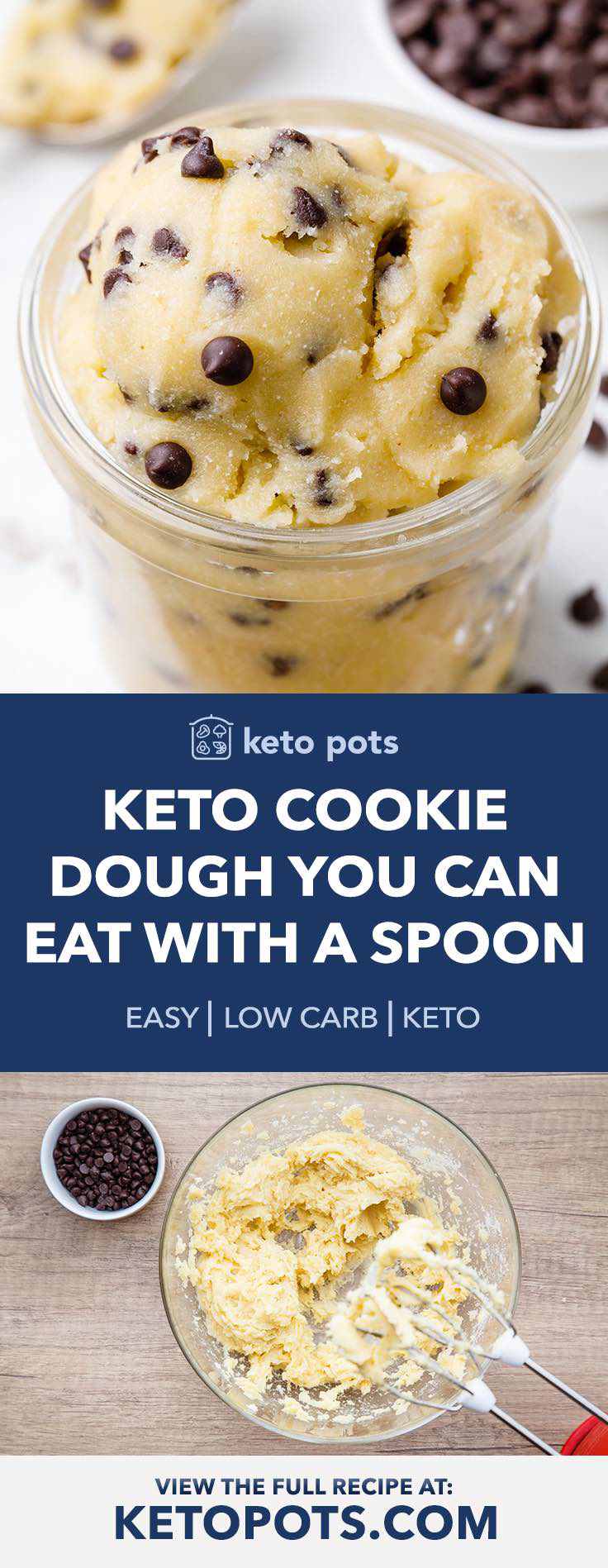 The best chocolate chip keto cookie dough that you can eat with a spoon.