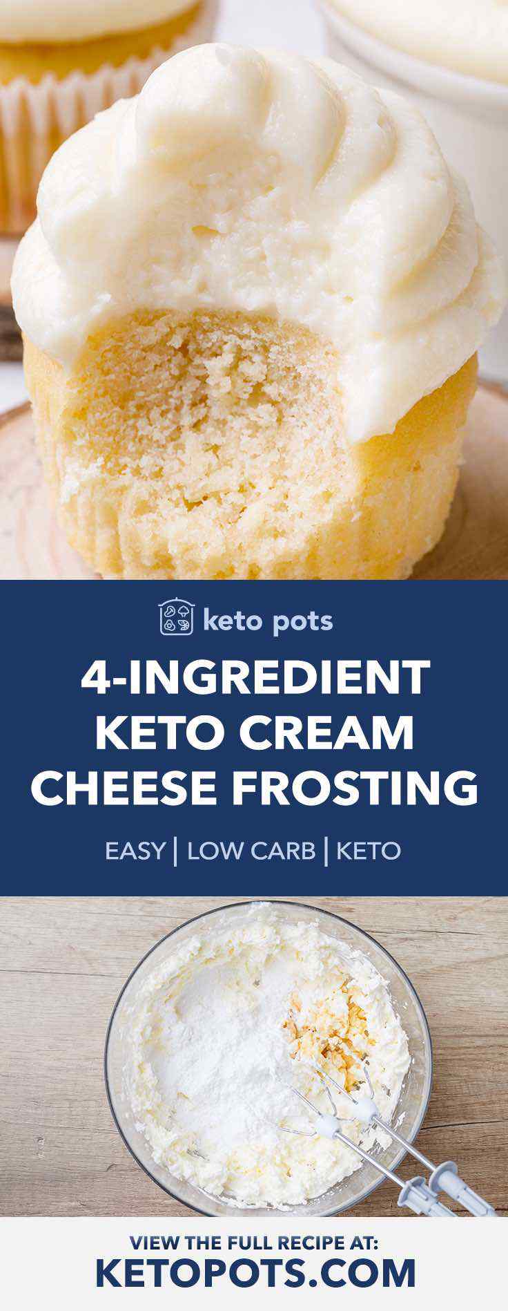 Easy 4-Ingredient Keto Cream Cheese Frosting (Holy moly!) - Keto Pots