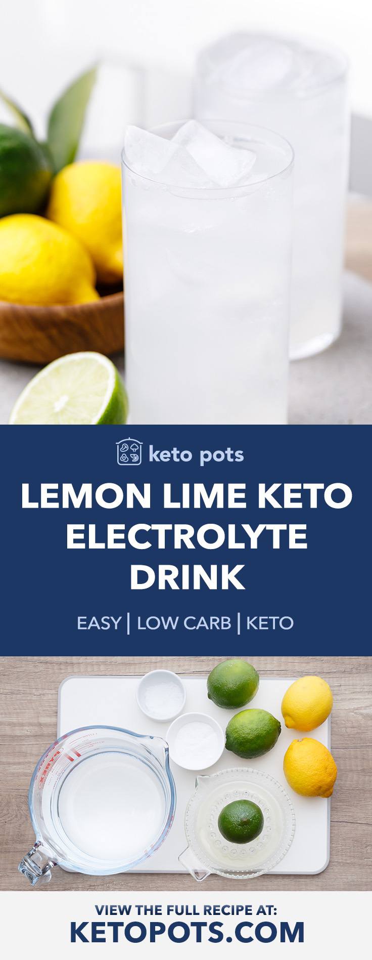 Homemade Lemon Lime Keto Electrolyte Drink Low Carb Keto Pots