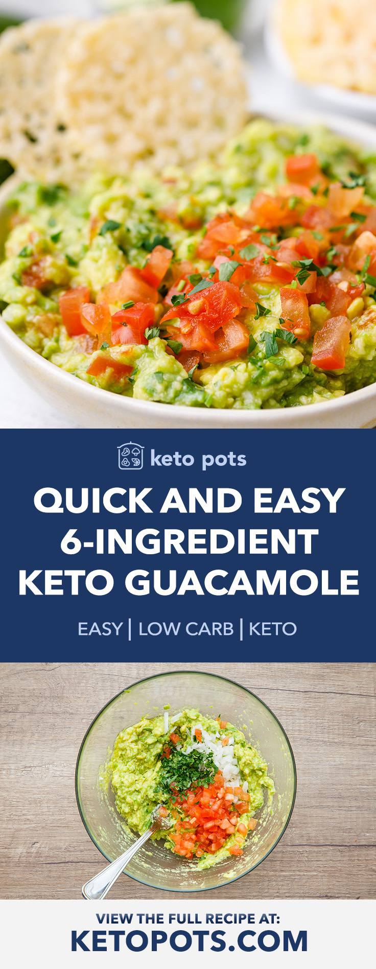 Quick and Easy 6-Ingredient Keto Guacamole