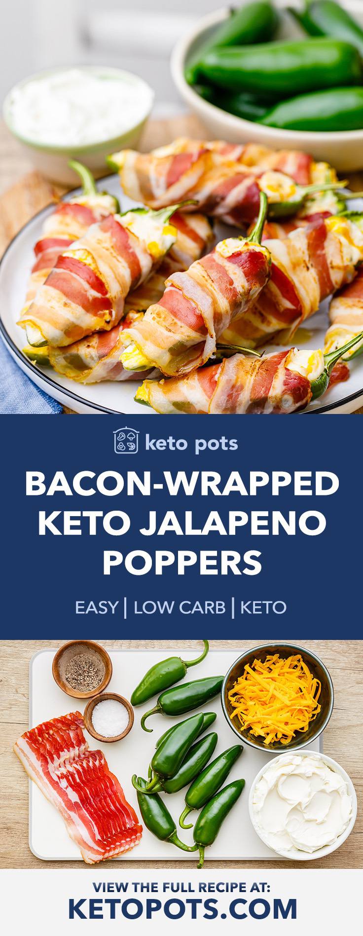 Bacon Wrapped Keto Jalapeno Poppers