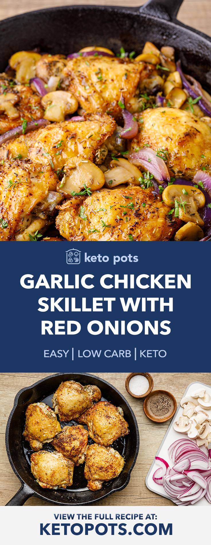 Keto Garlic Chicken Skillet with Red Onions and Mushrooms