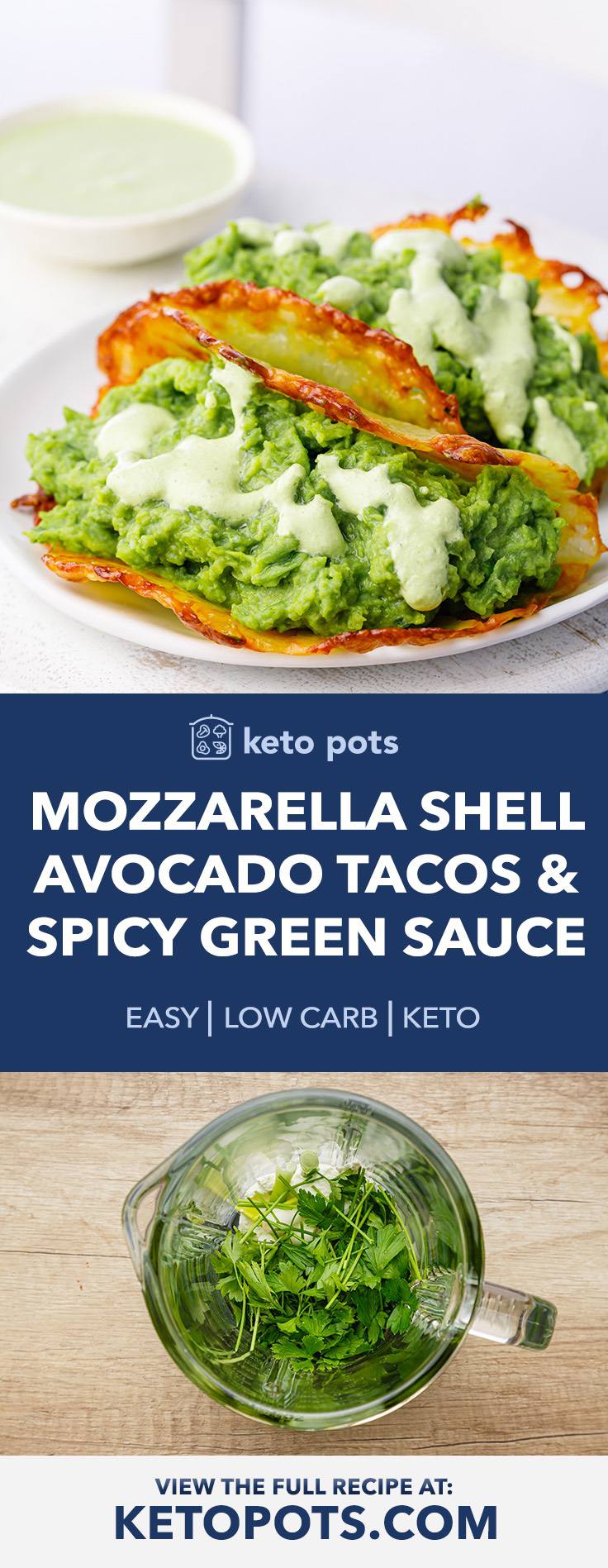 Mozzarella Shell Avocado Keto Taco with Spicy Green Garlic Sauce