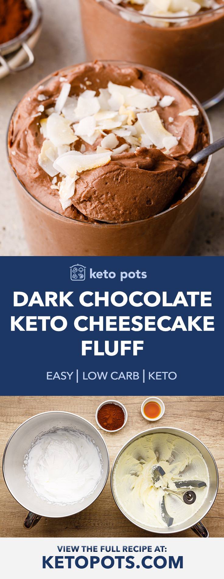 Dark Chocolate Keto Cheesecake Fluff - Keto Pots