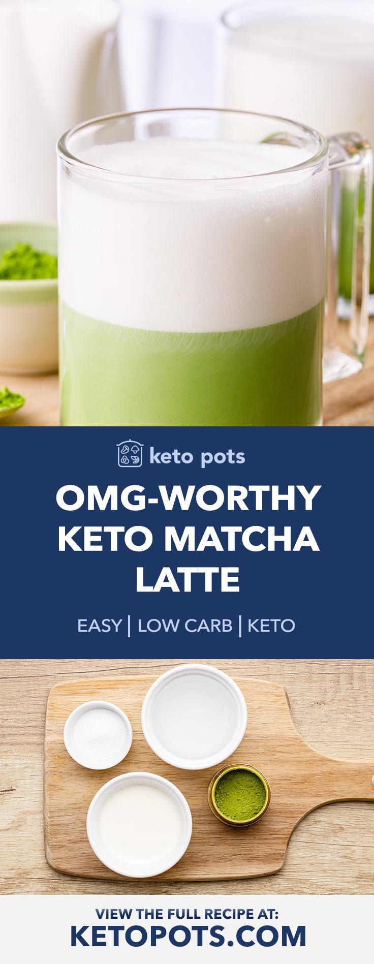 KETO MATCHA LATTE